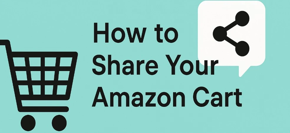 How to Share Your Amazon Cart